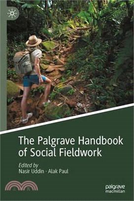 The Palgrave Handbook of Social Fieldwork