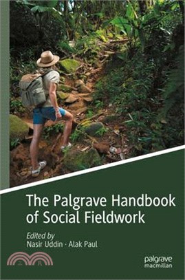 The Palgrave Handbook of Social Fieldwork