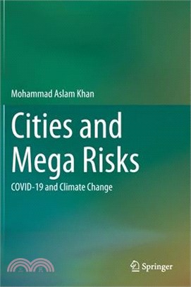 Cities and Mega Risks: Covid-19 and Climate Change