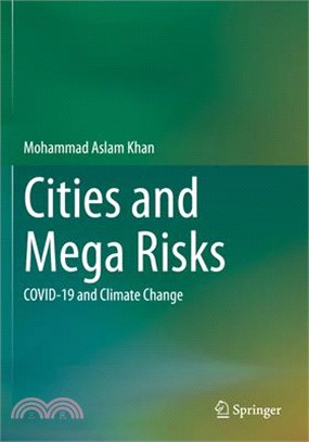 Cities and Mega Risks: Covid-19 and Climate Change