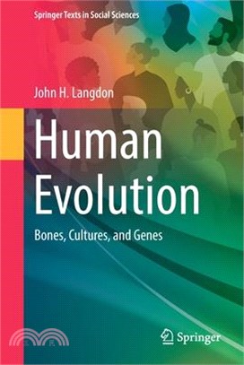 Human Evolution: Bones, Cultures, and Genes