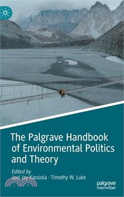 The Palgrave Handbook of Environmental Politics and Theory