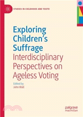 Exploring Children's Suffrage：Interdisciplinary Perspectives on Ageless Voting