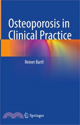 Osteoporosis in Clinical Practice