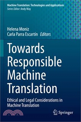 Towards Responsible Machine Translation: Ethical and Legal Considerations in Machine Translation