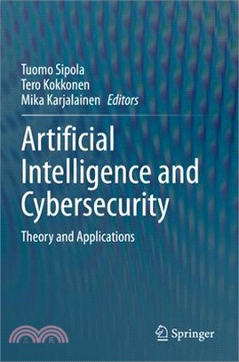 Artificial Intelligence and Cybersecurity: Theory and Applications