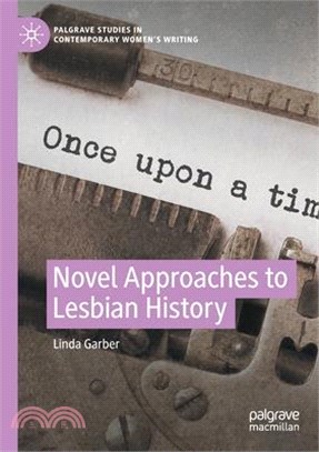 Novel Approaches to Lesbian History