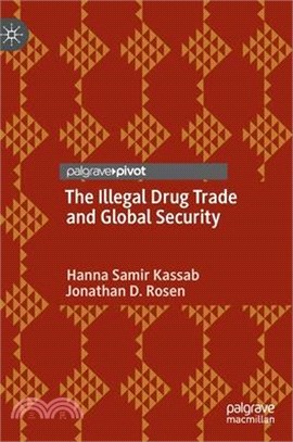 The Illegal Drug Trade and Global Security