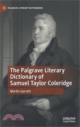 The Palgrave Literary Dictionary of Samuel Taylor Coleridge