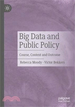 Big Data and Public Policy: Course, Content and Outcome