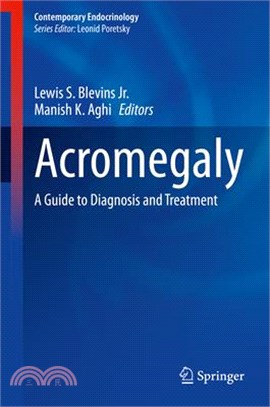 Acromegaly: A Guide to Diagnosis and Treatment