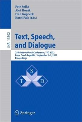 Text, Speech, and Dialogue: 25th International Conference, Tsd 2022, Brno, Czech Republic, September 6-8, 2022, Proceedings