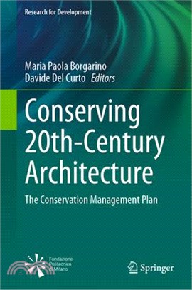 Conserving 20th-Century Architecture: The Conservation Management Plan
