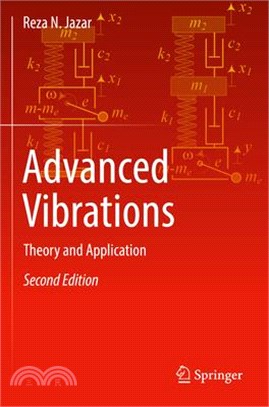 Advanced Vibrations: Theory and Application