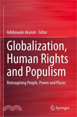 Globalization, Human Rights and Populism: Reimagining People, Power and Places