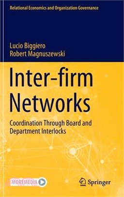 Inter-Firm Networks: Coordination Through Board and Department Interlocks