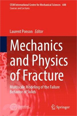 Mechanics and Physics of Fracture: Multiscale Modeling of the Failure Behavior of Solids