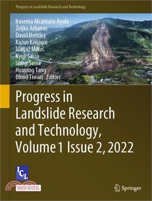 Progress in Landslide Research and Technology, Volume 1 Issue 2, 2022