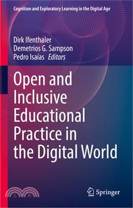 Open and Inclusive Educational Practice in the Digital World