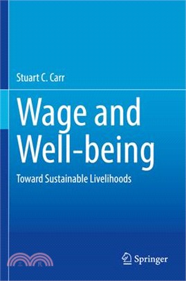 Wage and Well-Being: Toward Sustainable Livelihood