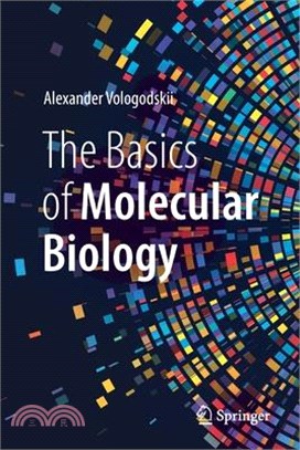 The Basics of Molecular Biology