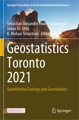 Geostatistics Toronto 2021: Quantitative Geology and Geostatistics