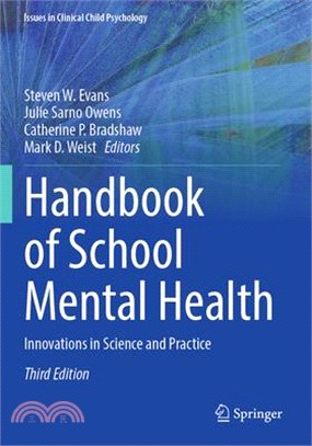 Handbook of School Mental Health: Innovations in Science and Practice