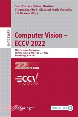 Computer Vision - ECCV 2022: 17th European Conference, Tel Aviv, Israel, October 23-27, 2022, Proceedings, Part XXII