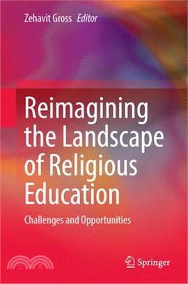 Reimagining the Landscape of Religious Education: Challenges and Opportunities