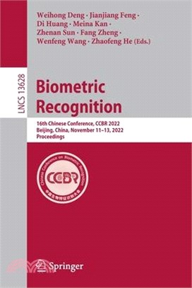 Biometric Recognition: 16th Chinese Conference, CCBR 2022, Beijing, China, November 11-13, 2022, Proceedings