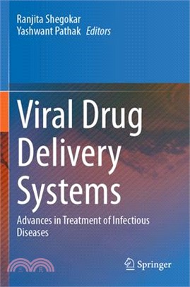 Viral Drug Delivery Systems: Advances in Treatment of Infectious Diseases