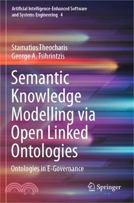 Semantic Knowledge Modelling Via Open Linked Ontologies: Ontologies in E-Governance