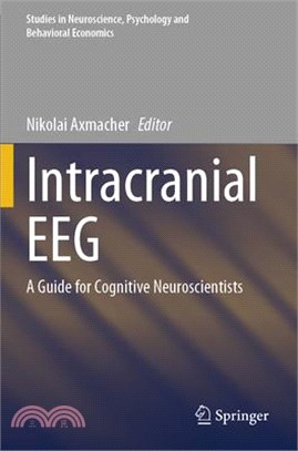 Intracranial Eeg: A Guide for Cognitive Neuroscientists