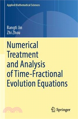 Numerical Treatment and Analysis of Time-Fractional Evolution Equations