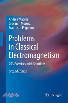 Problems in Classical Electromagnetism: 203 Exercises with Solutions