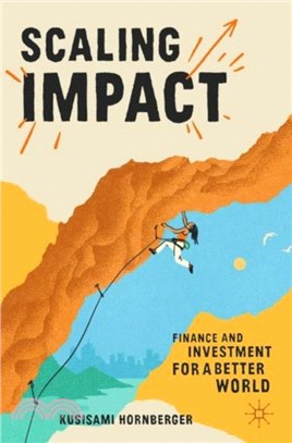 Scaling Impact：Finance and Investment for a Better World