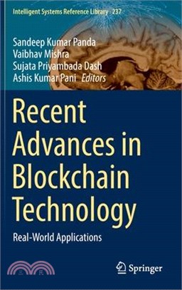 Recent Advances in Blockchain Technology: Real-World Applications