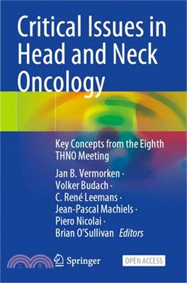 Critical Issues in Head and Neck Oncology: Key Concepts from the Eighth Thno Meeting