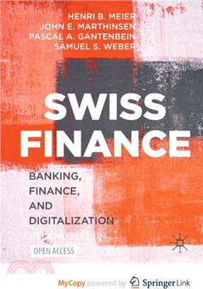 Swiss Finance：Banking, Finance, and Digitalization