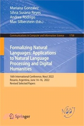 Formalizing Natural Languages: Applications to Natural Language Processing and Digital Humanities: 16th International Conference, Nooj 2022, Rosario,