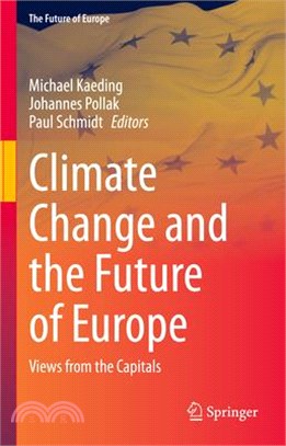 Climate Change and the Future of Europe: Views from the Capitals