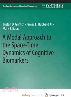 A Modal Approach to the Space-Time Dynamics of Cognitive Biomarkers