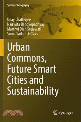 Urban Commons, Future Smart Cities and Sustainability