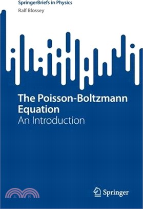 The Poisson-Boltzmann Equation: An Introduction