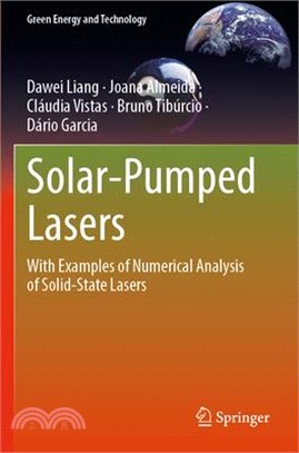 Solar-Pumped Lasers: With Examples of Numerical Analysis of Solid-State Lasers