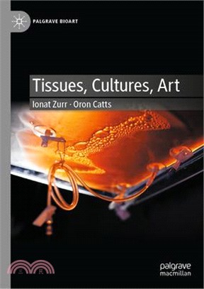 Tissues, cultures, art