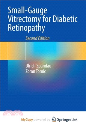 Small-Gauge Vitrectomy for Diabetic Retinopathy