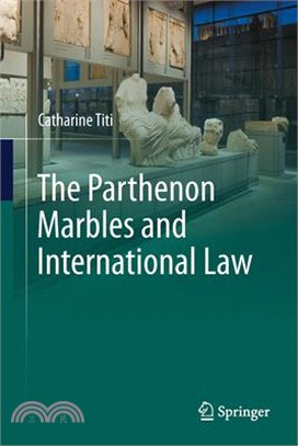 The Parthenon Marbles and International Law