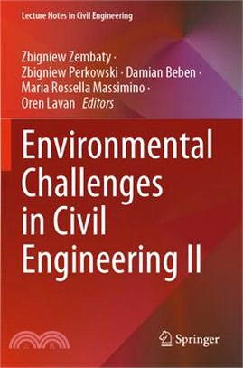 Environmental Challenges in Civil Engineering II
