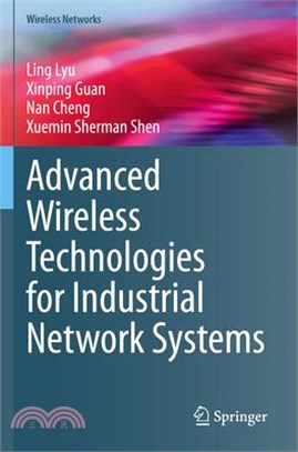 Advanced Wireless Technologies for Industrial Network Systems